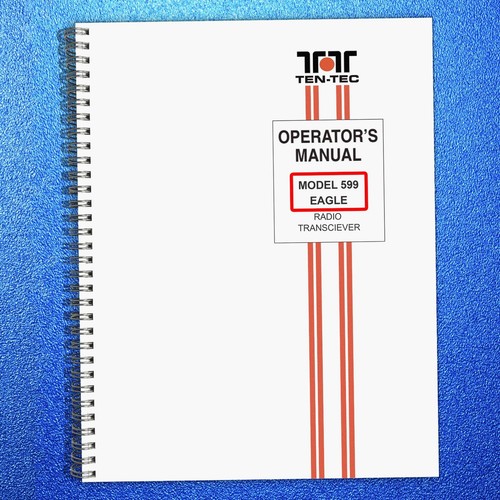 Ten tec eagle 599 user - user, manual
