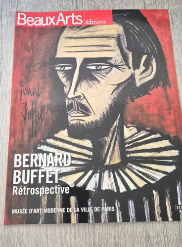 Bernard buffet rétrospective - buffet,