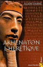 Akhenaton l'hérétique -