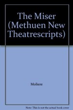The Miser (Methuen New