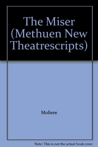 The miser methuen new - the,