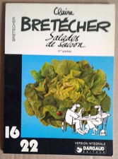 CLAIRE BRETECHER : Salades de