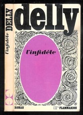 Delly : L'infidèle " Editions Flammarion "
