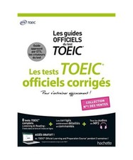 TOEIC ® : les tests officiels