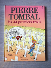 Bande Dessinée Pierre Tombal N° 1 Les 44 Premiers Trous