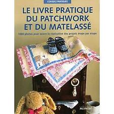 Livre Le Pratique Du Patchwork