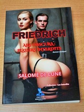 FRIEDRICH - Ars Obscura - Plaisirs Interdits - Roman érotique - Salomé de Lune