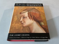 Italie 1460-1500; Renaissance méridionale- A. Chastel- L'Univers des Formes 1965