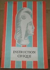 Livre d'Instruction civique pour lycées, collèges et enseignement technique