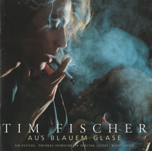 Tim fischer verre - bleu, cd