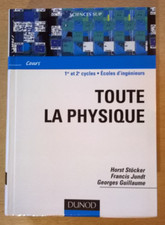 TOUTE LA PHYSIQUE - Stöcker/Jundt/Guillaume - Ed. Dunod (2004) - NEUF !