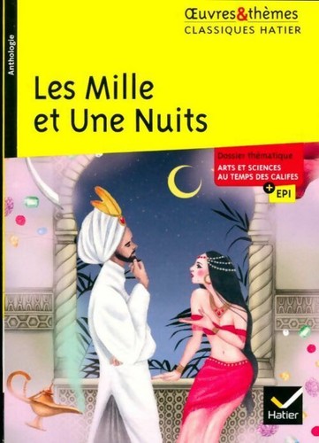 Les mille une nuits - mille, et