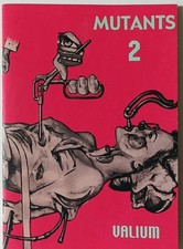 Henriette Valium, Mutants 2, Graphzine, Le Dernier Cri