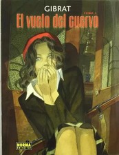 EL VUELO DEL CUERVO 2 (CÓMIC EUROPEO), JEAN-PIERRE GIBRAT