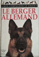 Le Berger allemand Par Le Dr