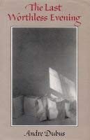 The last worthless evening - last, by