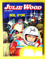 BD JULIE WOOD N°8 bol d'or  EO 1980 Graton ETAT NEUF ( W2GA12)