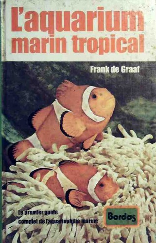 Aquarium marin tropical - l'aquarium,