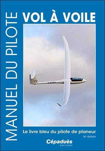 Manuel pilote vol voile - manuel,