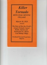 Killer Tornado Hits Coal Miing Village In Caldwell Area , Franklin County 1925