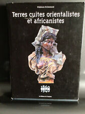 Terres cuites orientalistes et