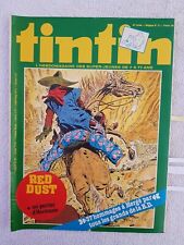TINTIN N°184 16/3/79 RED DUST W.SHELLER DOROTHEE DE FUNES PUB PLAYMOBIL LAPOIRE