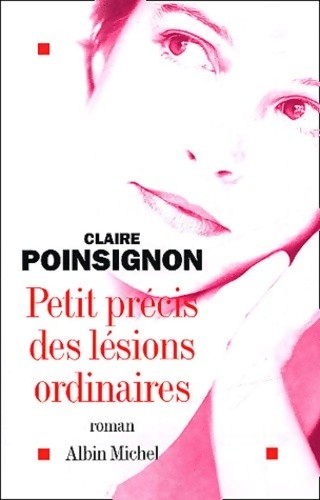 Petit précis des lésions