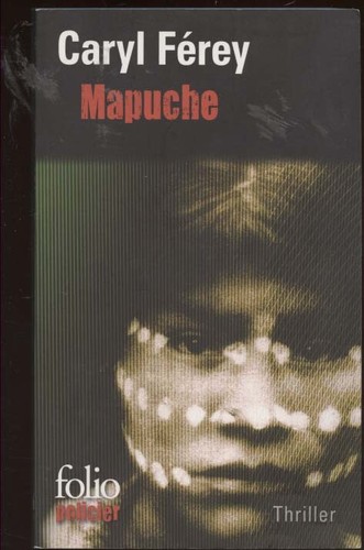 Caryl ferey mapuche folio - caryl, mapuche.