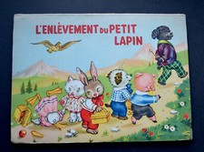 L'enlévement du petit lapin Pop Up Série Favorite éditions Piccoli années 50
