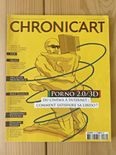 Chronic'Art n° 72 * Porno 2.0 3D / Moorcock / Bert Jansch / P. Nassif * Eté 2011