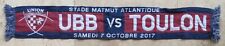 Echarpe rugby UBB BORDEAUX BEGLES vs RCT TOULON 2017 supporter collection