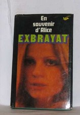En souvenir d'alice | Exbrayat