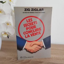 Les secrets pour conclure la vente - Zig Ziglar
