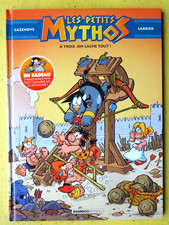 BD LES PETITS MYTHOS  N°13 A troie ,on lache tout! EO 2022 Larbier NEUF (F1GH8)