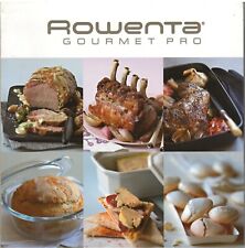 Rowenta Gourmet Pro - Mode d'emploi et recettes