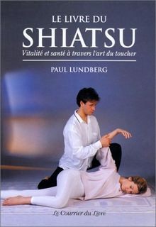 Livre shiatsu - le,