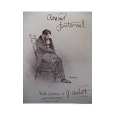 AUBERT Gaston Amour Paternel Pousthomis Chant Piano 1910