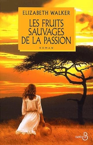 Les fruits sauvages la - de,