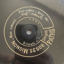 78 RPM 12" RANZATO violin - Mignon - Rigoletto - PATHE 80533/ 80535