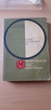 MANUFRANCE 1963 complet des