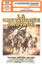 LA CHEVAUCHEE SAUVAGE - Hackman,Coburn (Fiche Cinéma) 1975 - Bite the Bullet