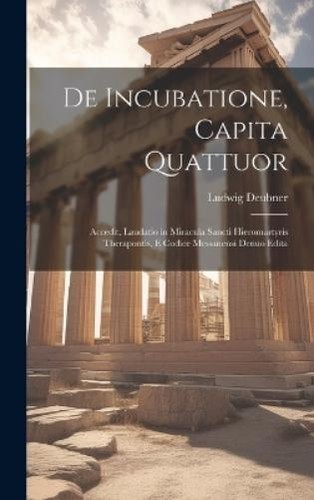 Ludwig deubner incubatione - deubner, de