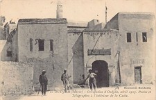 Maroc - Occupation d'Oujda - Avril 1907 - Postes et télégraphes à l'intérieur de
