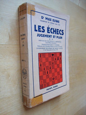LES ECHECS JUGEMENT PLAN II MAX EUWETRANSITION ENTRE OUVERTURE ET MILIEU PARTIE