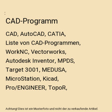 CAD-Programm: CAD, AutoCAD, CATIA, Liste von CAD-Programmen, WorkNC, Vectorworks