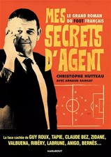 Mes secrets d'agent: Le grand