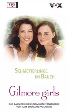 Gilmore Girls: Schmetterlinge im Bauch, Nina Engels
