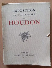 EXPOSITION DU CENTENAIRE DE HOUDON Catalogue 1928 Louvre Sculpture Versailles