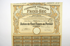 COMPAGNIE FRANCAISE DU FROID SEC ACTION DE 100 FRANCS PARIS 1919 + COUPONS
