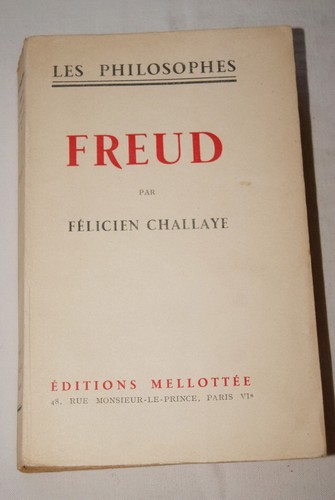 Freud felicien challaye vie - vie, et